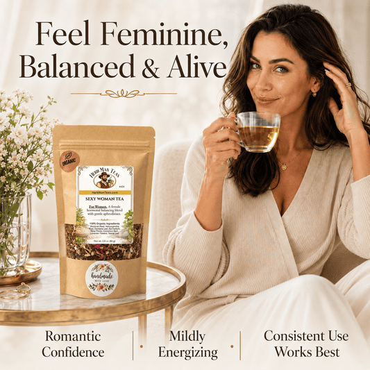 SEXY WOMAN TEA - Herb Man Teas